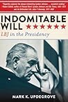Indomitable Will:...