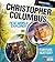 Christopher Columbus: New World Explorer or Fortune Hunter? (Fact Finders: Perspectives on History)