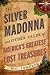 Silver Madonna and Other Ta...