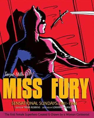 Miss Fury: Sensational Sundays (1941-1944)