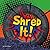 Shred It!