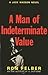 A Man of Indeterminate Valu...