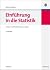 Einführung in die Statistik - Analyse und Modellierung von Daten