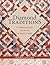 Diamond Traditions: 11 Multifaceted Quilts • Easy Piecing • Fat-Quarter Friendly