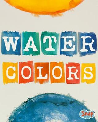 Watercolors (Paint It)