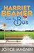 Harriet Beamer Takes the Bus: A Novel (Harriet Beamer Series Book 1)