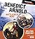 Benedict Arnold: Battlefield Hero or Selfish Traitor? (Perspectives on History)