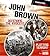 John Brown: Defending the Innocent or Plotting Terror? (Perspectives on History)