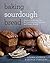 Baking Sourdough Bread: Doz...