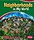 Neighborhoods in My World