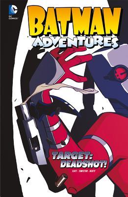 Batman Adventures: Target: Deadshot!