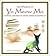 The Wisdom of Yo Meow Ma : ...