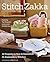 Stitch Zakka: 22 Projects t...