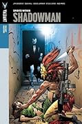 Valiant Masters: Shadowman, Volume 1: Spirits Within