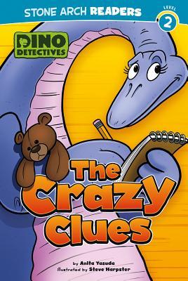 The Crazy Clues (Stone Arch Readers, Level 2: Dino Detectives)
