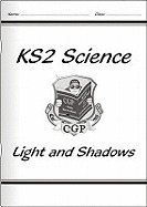 Light and Shadows: KS2 Science: Unit 3F