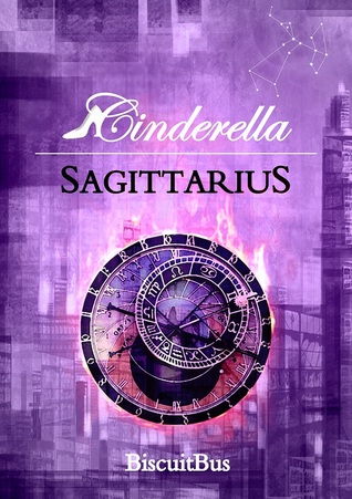 Sagittarius (Cinderella, #3)