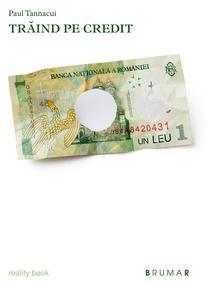 Trăind pe credit (Paperback)