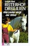 Alte Lieder singt der Wind (Reiterhof Dreililien, #5)