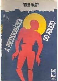 A psicossomática do adulto