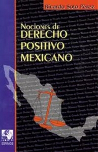 Nociones de derecho positivo mexicano