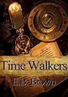 Time Walkers 2 Book Bundle: The Legend of the Bloodstone, Return of the Pale Feather