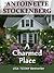 A Charmed Place by Antoinette Stockenberg