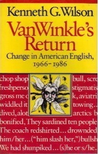 Van Winkle's Return: Change in American English, 1966-1986 (Paperback)