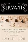 Servants by Lucy Lethbridge