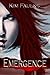 Emergence (Fire and Ice, #4)