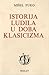 Istorija ludila u doba klasicizma by Michel Foucault Istorija ludila u doba klasicizma by Michel Foucault