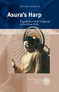 Asura's Harp: Engagement with Language as a Buddhist Path