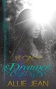 Legacy of a Dreamer