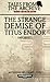 The Strange Demise of Titus Endor by Dan Abnett