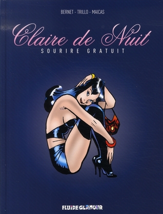 Sourire gratuit (Claire de Nuit, #6)