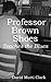 Professor Brown Shoes Teach...