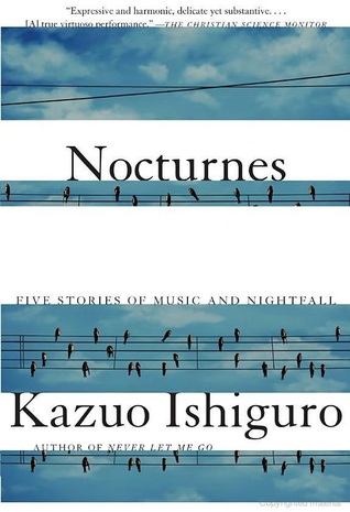 Nocturnes: Five Stories of Music and Nightfall
