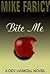 Bite Me (Dev Haskell Mystery, #3)