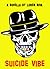 Suicide Vibe