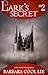 Lark's Secret (The Deeds of...
