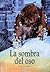 La sombra del oso