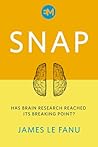 Snap: Has Brain Research Reached Its Breaking Point?