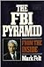 The FBI Pyramid: From The I...