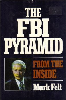 The FBI Pyramid: From The Inside (Hardcover)
