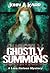 Ghostly Summons