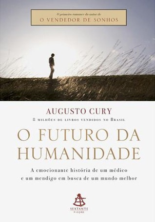 O Futuro da Humanidade (Marco Polo, #1)