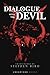 Dialogue with the Devil