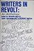 Writers in Revolt by Richard Seaver