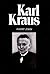 Karl Kraus by Harry Zohn