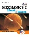 Mechanics 2, Heat and Waves for IIT-JEE Mechanics 2, Heat and Waves for IIT-JEE
